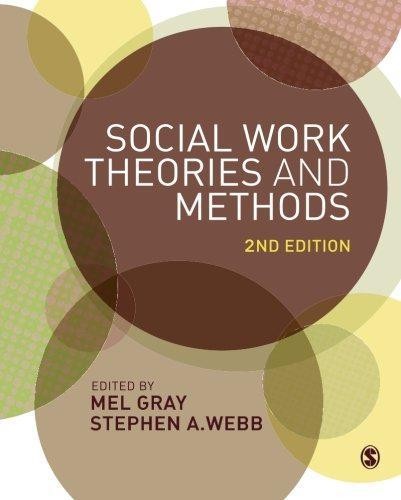 Social Work Theories and Methods - Mel Gray