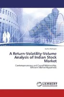 Sarika Mahajan | A Return-Volatility-Volume Analysis Of Indian Stock Market