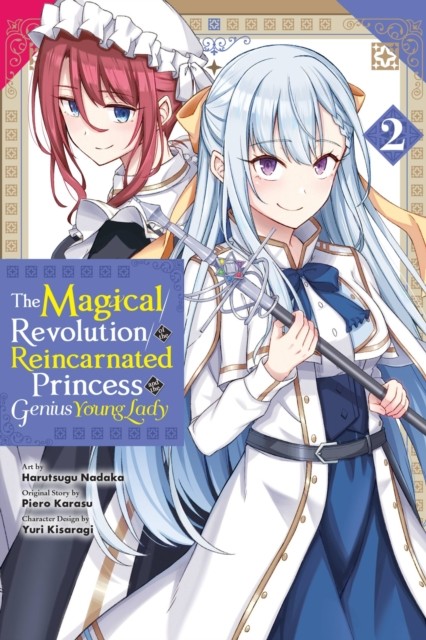 Magical Revolution Of/reincarnated Vol 2