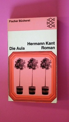 161230 Hermann Kant DIE AULA, ROMAN,