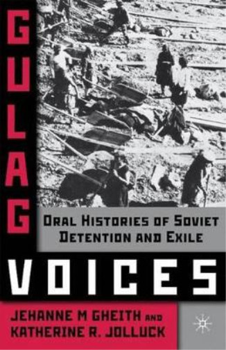Thumbnail - J. Gheith K. Jolluck Gulag Voices (taschenbuch) Palgrave Studies In