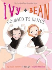 Ivy and Bean - Book 6 by Annie Barrows: New