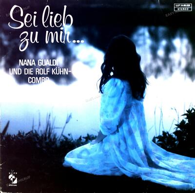 Nana Gualdi Und Die Rolf Kühn-Combo - Sei Lieb Zu Mir ... LP (VG+/VG+) '