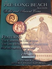 THE PRE-LONG BEACH AUCTION WORLD & ANCIENT COINS CATALOGUE SEPTEMBER 12, 2006