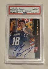 1998 Topps Certified Auto Peyton Manning Bronze Autograph #A10 RC PSA 10