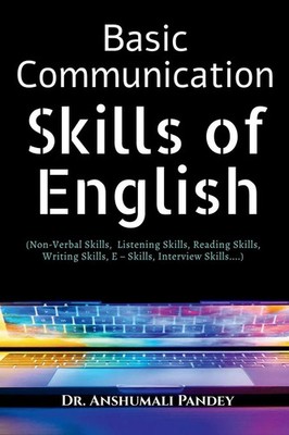 Anshumali Pandey | Basic Communication Skills of English | Taschenbuch (2022)