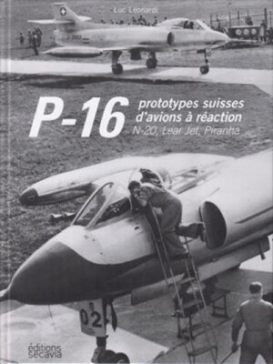 P-16, Schweizer Prototypen von Düsenflugzeugen, N-20, Learjet (Militärische Luftfahrt)