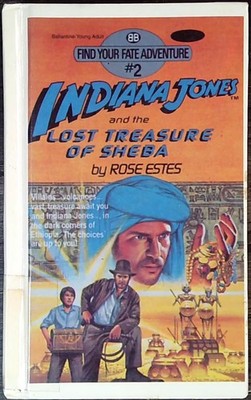 Indiana Jones and the Lost Treasure of Sheba by Rose Estes 1984 1st Edition