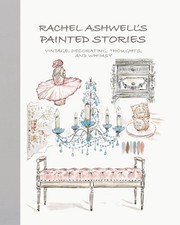 Rachel Ashwell Rachel Ashwell's Painted Stories (Hardback) (US IMPORT)
