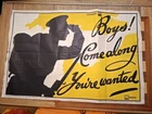 WWI World War One Original Recruiting Poster ' Boys! Come Along You're Wanted '*