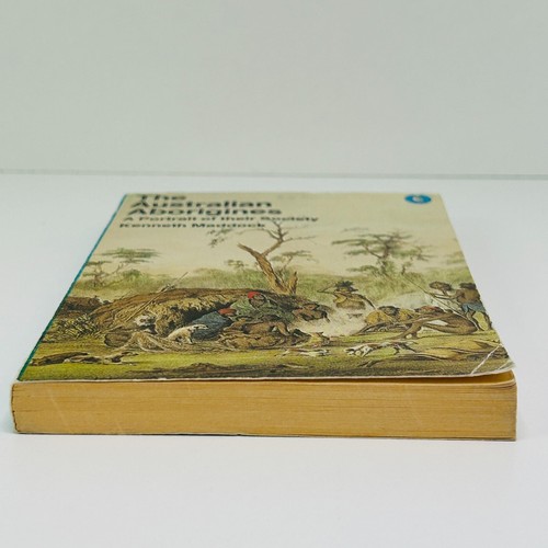 The Australian Aborigines - A Portrait of Their Society by Kenneth Maddock 1978 - Picture 4 of 14