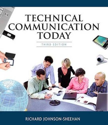 Technical Communication Today (3rd Edition) - Paperback - GOOD