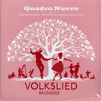 Quadro Nuevo - Volkslied Reloaded (2xLP) [New Vinyl LP]
