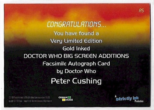 Dr Who Big Screen Additions A5 Peter Cushing Gold Facsimile Autograph/Auto Card - Picture 3 of 3