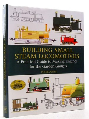 #ad Building Small Steam Locomotives: A Practical Guide to Making Engines for Ga... $53.02