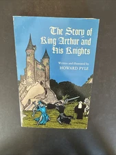 The Story of King Arthur and his Knights by Howard Pyle (Paperback, 1965)