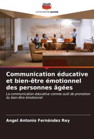 Angel Antonio FernáNdez Rey | Communication éDucative Et Bien-êTre éMotionnel...