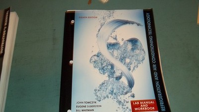 Refrigeration Air Conditioning Tech, 8th Lab Manual Workbook Tomczyk Silberstein