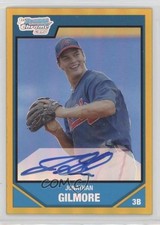 2007 Bowman Draft Chrome Picks Gold Refractor 17/50 Jonathan Gilmore Auto 0o48