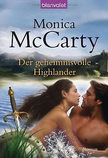 Der geheimnisvolle Highlander: Roman von Monica McCarty | Buch | Zustand gut