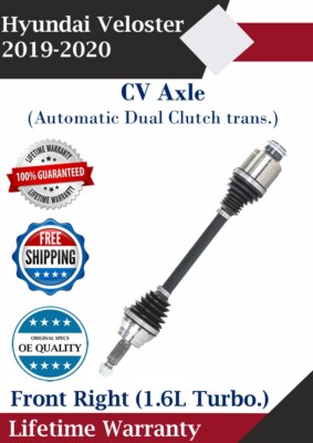New OE Front Right CV Axle For 2019-2020 Hyundai Veloster Lifetime Warranty