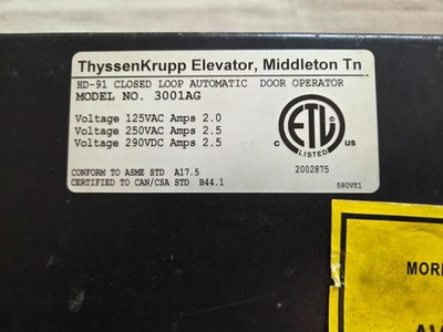 ThyssenKrupp Elevator HD-91 Door Operator 3001AG Closed Loop Automatic 125/250VA
