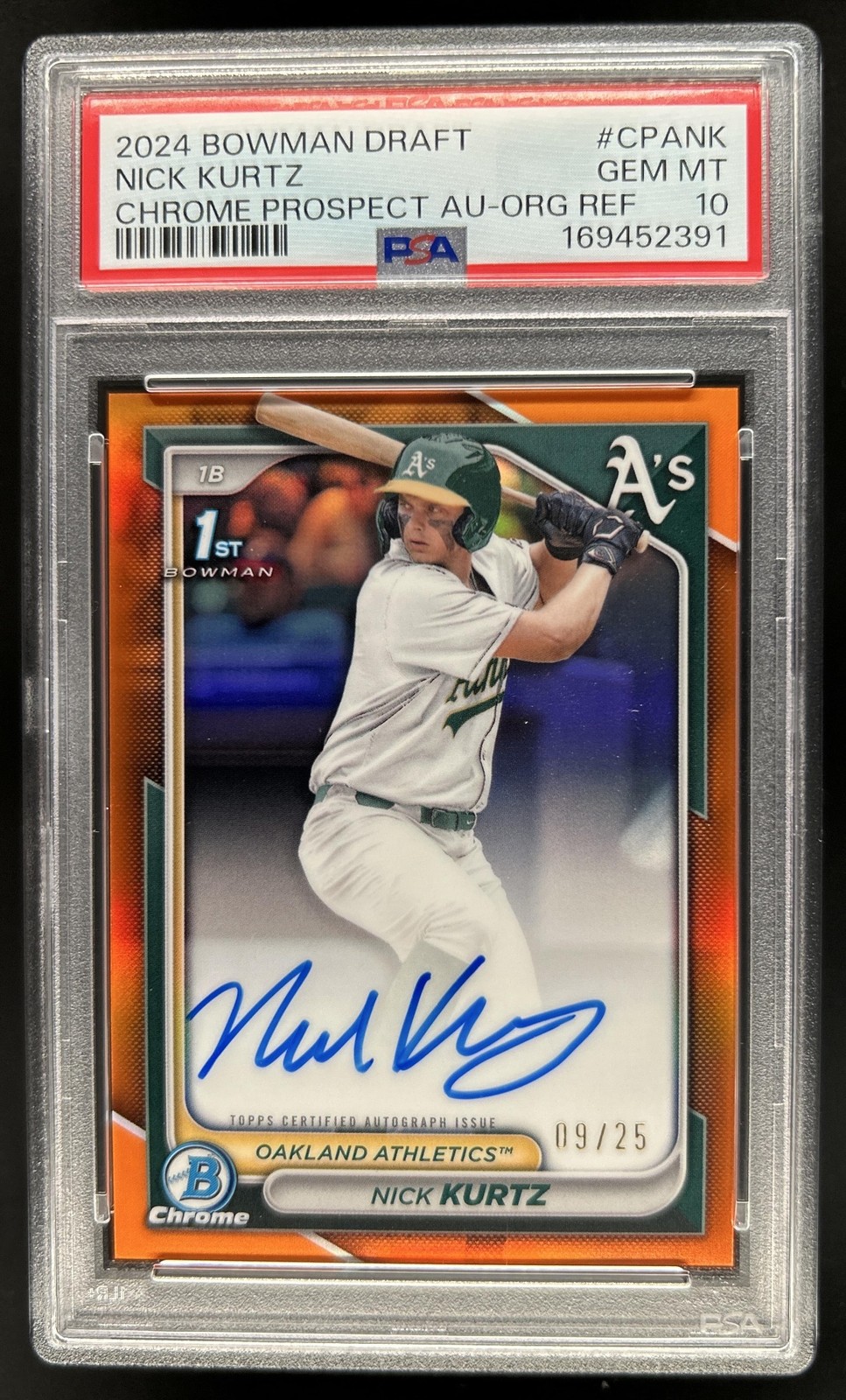 2024 Bowman Draft Nick Kurtz Chrome Auto Orange Refractor 1st #/25 PSA 10
