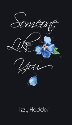 Izzy Hodder | Someone Like You | Buch | Englisch (2019) | Austin Macauley