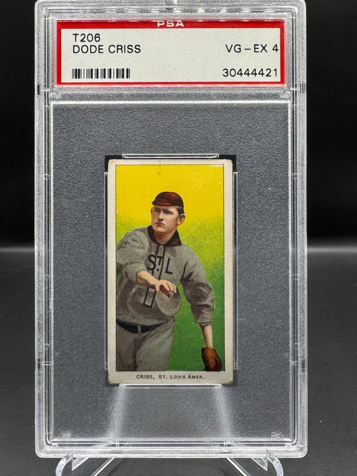 1909-11 T206!  DODE CRISS!  ST LOUIS BROWNS!  SWEET CAPORAL 150!  PSA 4!