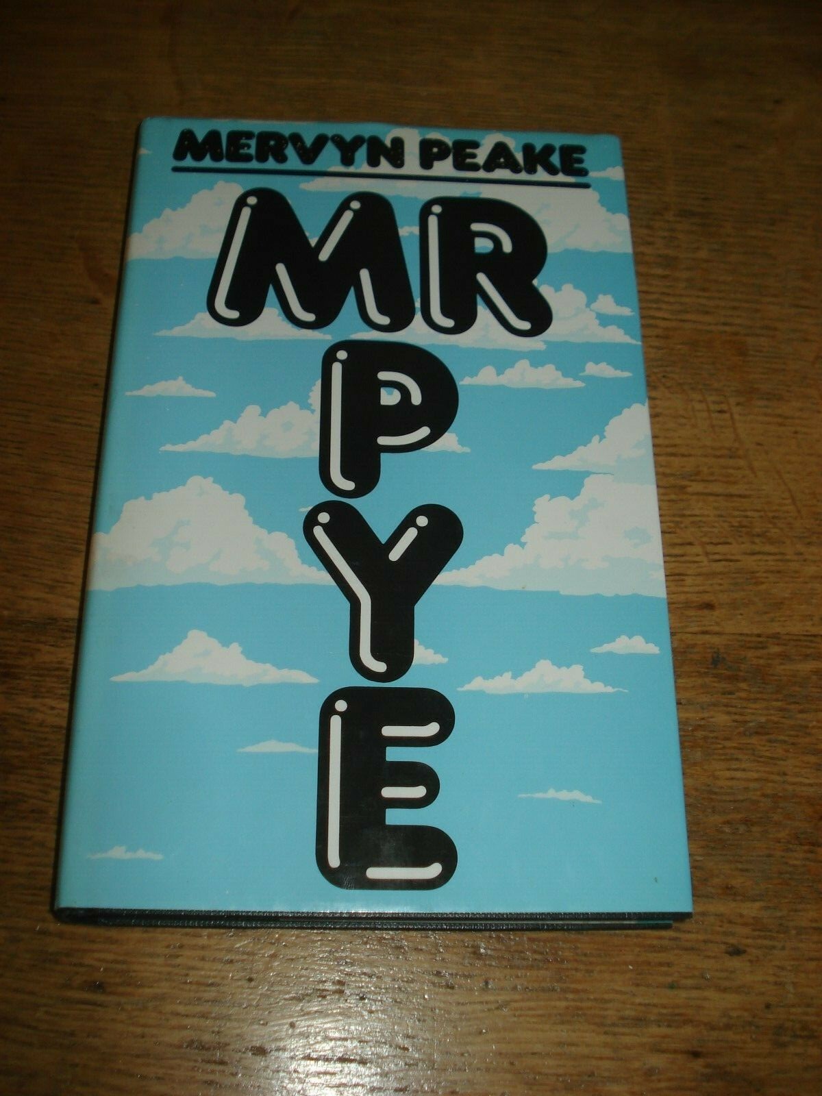 Mr Pye by Mervyn Peake.HARDBACK 1985