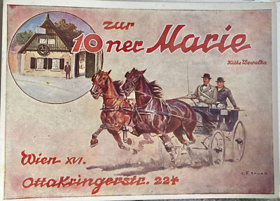 AK Zur 10ner Marie Wien XVI. Otto Kringerstraße 224 Ältester Heuriger F. Bauer