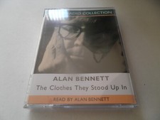 Alan Bennett : the clothes they stood up in  2 cassettes audiobook bbc radio