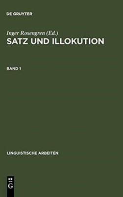 Rosengren - Satz und Illokution - New hardback or cased book - 44 - X555z