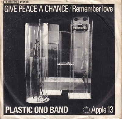 -0564- Plastic Ono Band - Give Peace A Chance - 7''-Vinyl-Single - vg++