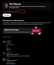 The Odyssey IMAX 70mm - AMC Lincoln Square - 2x Tix - Thursday August 13th 10PM