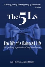 The 5Ls The Gift of a Balanced Li... 9781956353280 by Lagreca, Sal, Mannix, Mike