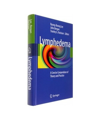 Lymphedema: A Concise Compendium of Theory and Practice