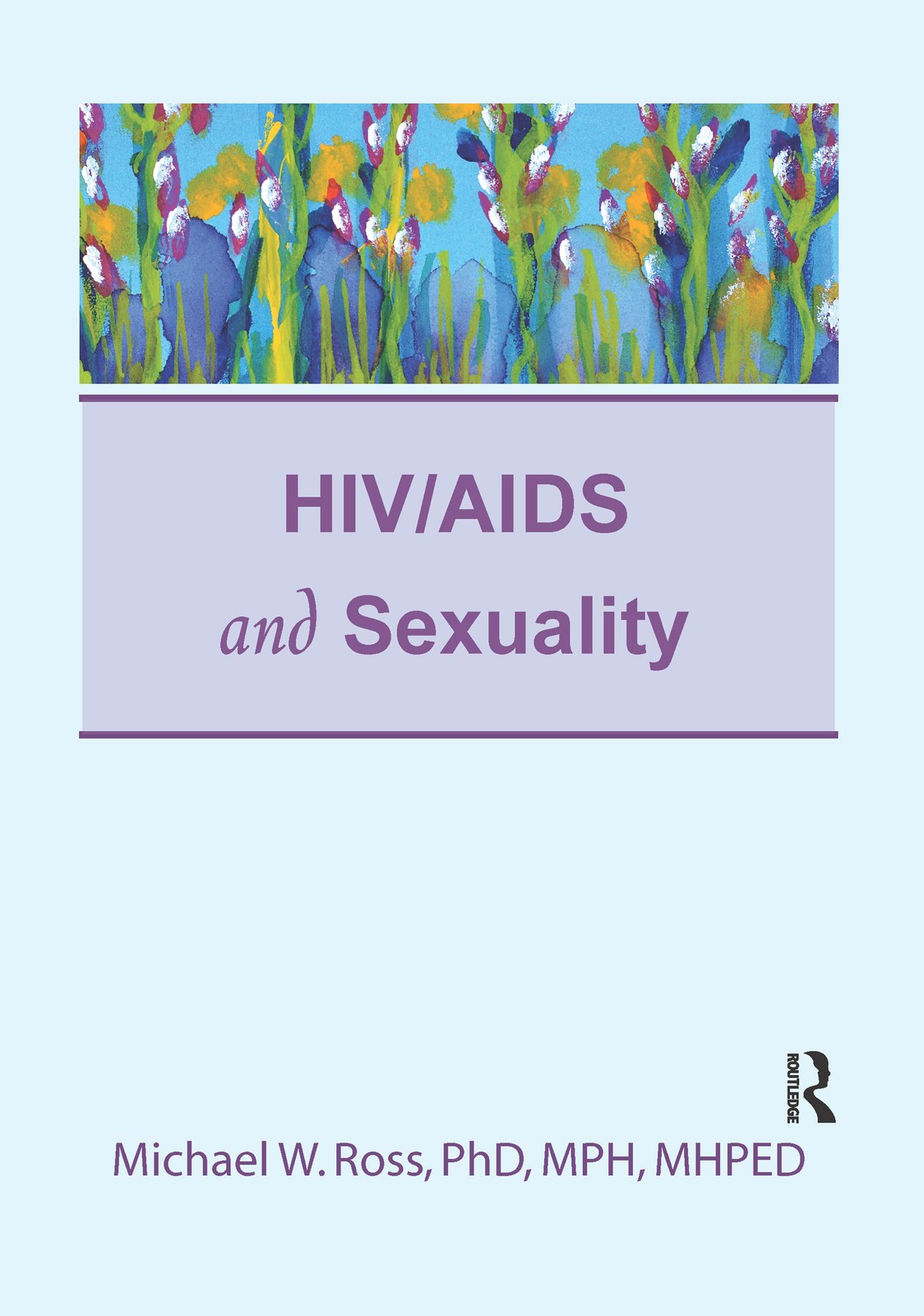 HIV/AIDS and Sexuality