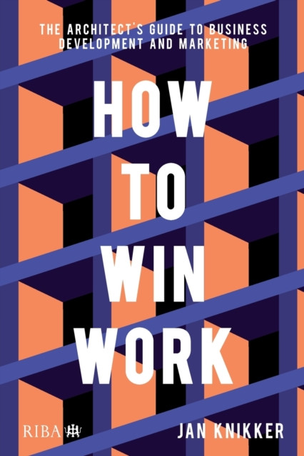 How To Win Work by Jan Knikker (Paperback Book)