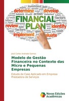 Modelo De GestãO Financeira No Contexto Das Micro E Pequenas Empresas José Carlo