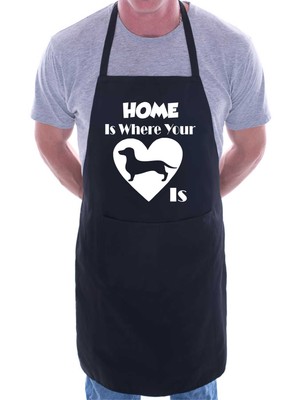 Home Is Where Your Dachshund Is Funny Dog Lover Gift Novelty Cooking BBQ Apron 