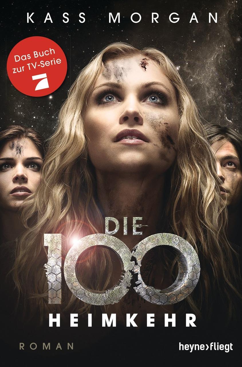 Thumbnail - Kass Morgan Die 100 - Heimkehr