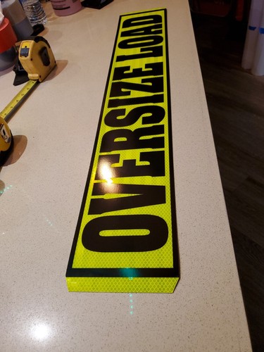 Magnetic Over Size Load Sign Pilot Car Big Rig Floresent Diamond grade class 14 - Picture 12 of 12