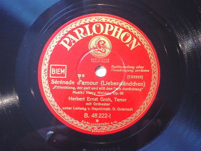 Herbert Ernst Groh - Serenade d´amour - Parlophon - 10'' 78 RPM - RAR