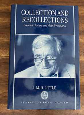 Collection and Recollections : Economic Papers and Their Provenance by Little