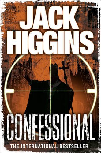 Confessional By Jack Higgins. 9780007372362