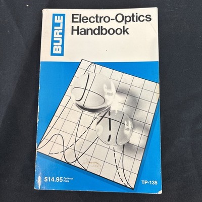 Electro-Optics Handbook   Burle Industries   1989   Vintage Technical Reference