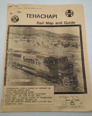 TEHACHAPI 1991 Rail Map and Guide - Sam Pottinger Steel Rails West