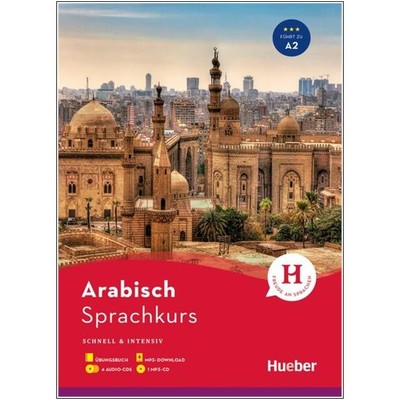 Arabisch lernen - der neue Sprachkurs für Anfänger mit Buch und 4 Audio-CDs
