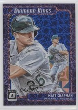 2021 Donruss Optic Diamond Kings Blue Velocity Prizm 6/99 Matt Chapman #11 0ky0